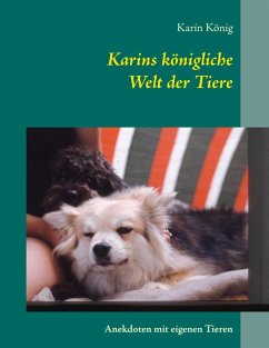 Karins königliche Welt der Tiere (eBook, ePUB) - König, Karin