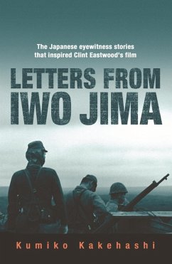 Letters From Iwo Jima (eBook, ePUB) - Kakehashi, Kumiko