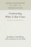 Constructing White-Collar Crime