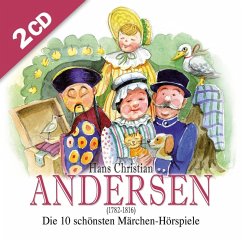 Die 10 schönsten Märchenhörspiele von Hans Christian Andersen (MP3-Download) - Andersen, Hans Chritian