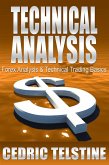 Technical Analysis: Forex Analysis & Technical Trading Basics (Forex Trading Success, #4) (eBook, ePUB)
