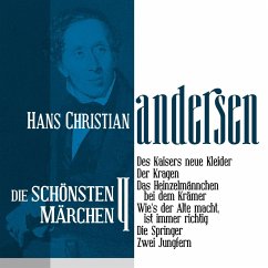 Cover Des Kaisers neue Kleider: Die schönsten Märchen von Hans Christian Andersen 4 (MP3-Download)