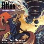 Atlan Zeitabenteuer 04: Hüter des Planeten (MP3-Download)