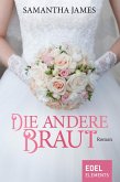 Die andere Braut (eBook, ePUB)