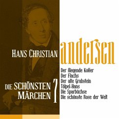 Cover Der fliegende Koffer: Die schönsten Märchen von Hans Christian Andersen 7 (MP3-Download)