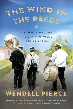 The Wind in the Reeds (eBook, ePUB) - Pierce, Wendell; Dreher, Rod
