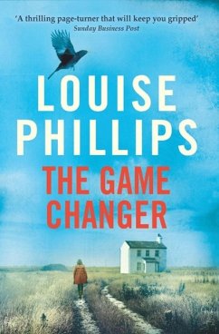 The Game Changer (eBook, ePUB) - Phillips, Louise
