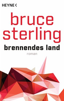Brennendes Land (eBook, ePUB) - Sterling, Bruce