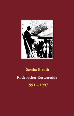 Rodebacher Kerweredde (eBook, ePUB) - Blauth, Sascha