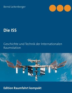 Die ISS (eBook, ePUB) - Leitenberger, Bernd