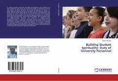 Building Student Spirituality: Duty of University Personnel - Abolarin, Isaiah