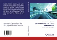 Obrabotka metallow dawleniem - Antoshhenkov, Jurij Mihajlovich;Taupek, Ivan Mihajlovich;Lisovskij, Alexandr Vladimirovich