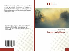 Penser la vieillesse - Nowak, Adrienne