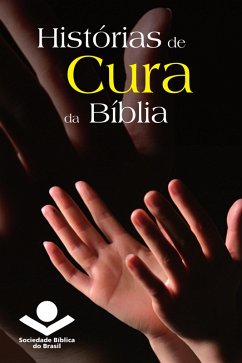 Cover Histórias de cura da Bíblia (eBook, ePUB)