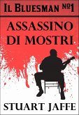 The Bluesman #1 - Assassino di Mostri (eBook, ePUB)