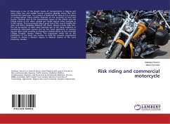 Risk riding and commercial motorcycle