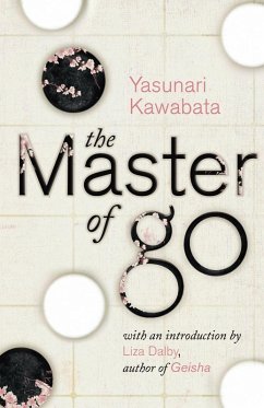 The Master of Go (eBook, ePUB) - Kawabata, Yasunari