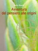 Avventura del pensiero alle origini (fixed-layout eBook, ePUB)