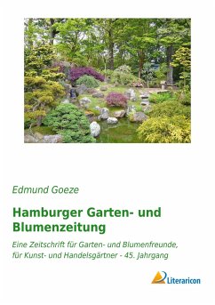 Hamburger Garten- und Blumenzeitung - Goeze, Edmund
