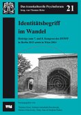 Identitätsbegriff im Wandel Identitätsbegriff im Wandel