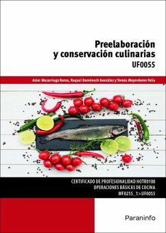 Preelaboración y conservación culinarias - Doménech González, Raquel; Mayordomo Feliu, Tomás; Mazorriaga Rama, Asier; Herreros González, Raquel