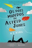 Os dois mundos de Astrid Jones (eBook, ePUB)