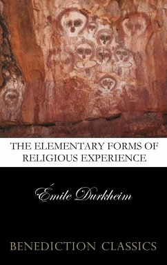 The Elementary Forms of the Religious Life (Unabridged) - Durkheim, Emile