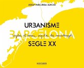 Barcelona : urbanisme segle XX