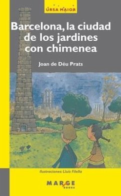 Barcelona, la ciudad de los jardines con chimenea - Prats Pijoan, Joan de Déu