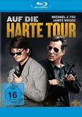 Auf die harte Tour