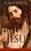 Das Leben Jesu (eBook, ePUB)
