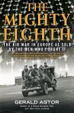 The Mighty Eighth (eBook, ePUB)