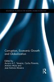 Corruption, Economic Growth and Globalization (eBook, ePUB)