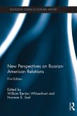 New Perspectives on Russian-American Relations (eBook, PDF)