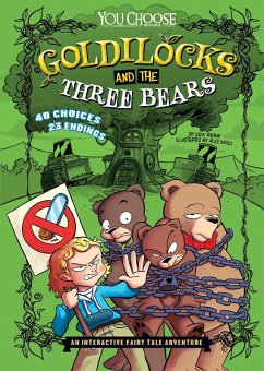 Goldilocks and the Three Be (eBook, PDF) - Braun, Eric