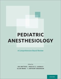 Cover Pediatric Anesthesiology: A Comprehensive Board Review (eBook, PDF)