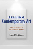 Selling Contemporary Art (eBook, ePUB)