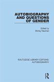 Autobiography and Questions of Gender (eBook, ePUB)