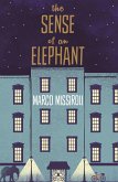 The Sense of an Elephant (eBook, ePUB)