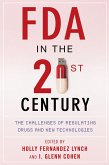 FDA in the Twenty-First Century (eBook, ePUB)