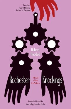 Rochester Knockings (eBook, ePUB) - Haddad, Hubert
