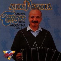 Original Tangos From Argentina Vol. 2 - Astor Piazzolla