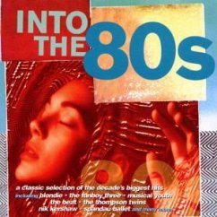 Into The 80's - Into the 80's