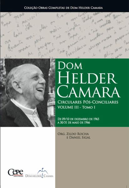 Dom Helder Camara Circulares Pós-Conciliares Volume III - Tomo I (eBook, ePUB)