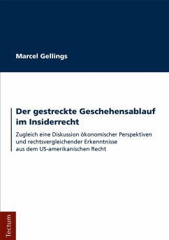 Der gestreckte Geschehensablauf im Insiderrecht (eBook, PDF) - Gellings, Marcel