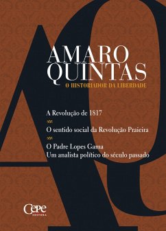 Cover Amaro Quintas - O Historiador da Liberdade (eBook, ePUB)