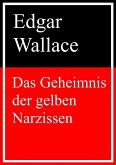 Das Geheimnis der gelben Narzissen (eBook, ePUB)