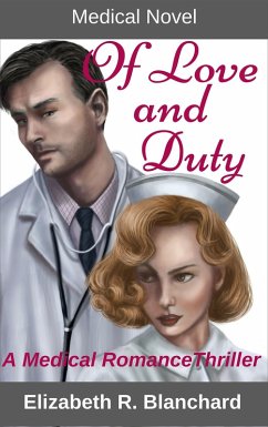 Cover Medical Novel: Of Love & Duty (Romance Novels, #3) (eBook, ePUB)
