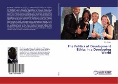 The Politics of Development Ethics in a Developing World