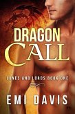 Dragon Call (Lunes & Lords, #1) (eBook, ePUB)
